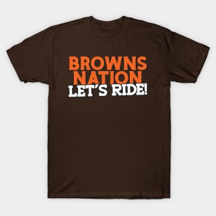 Browns Nation, Let's Ride! T-Shirt